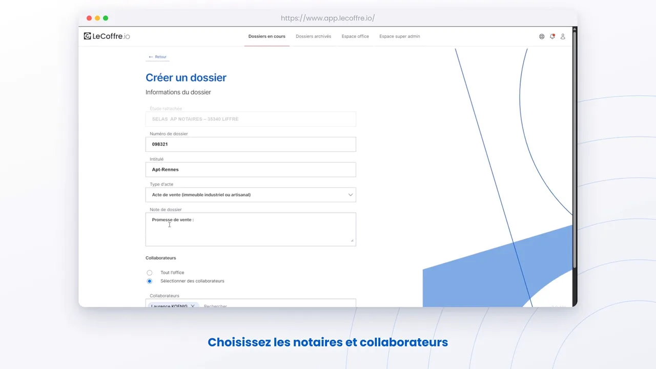 Aperçu de la Dataroom LeCoffre.io : création d'un dossier notarial